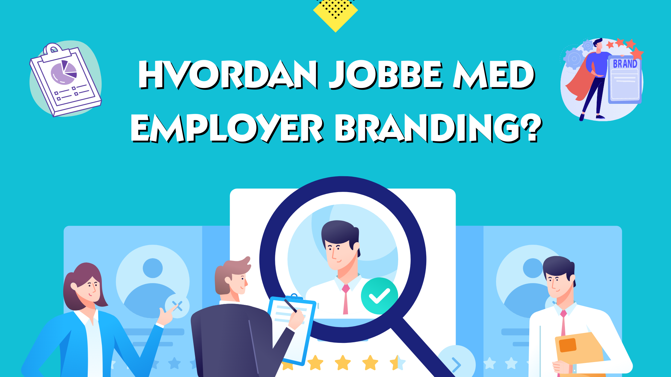 Hvordan jobbe med employer branding?