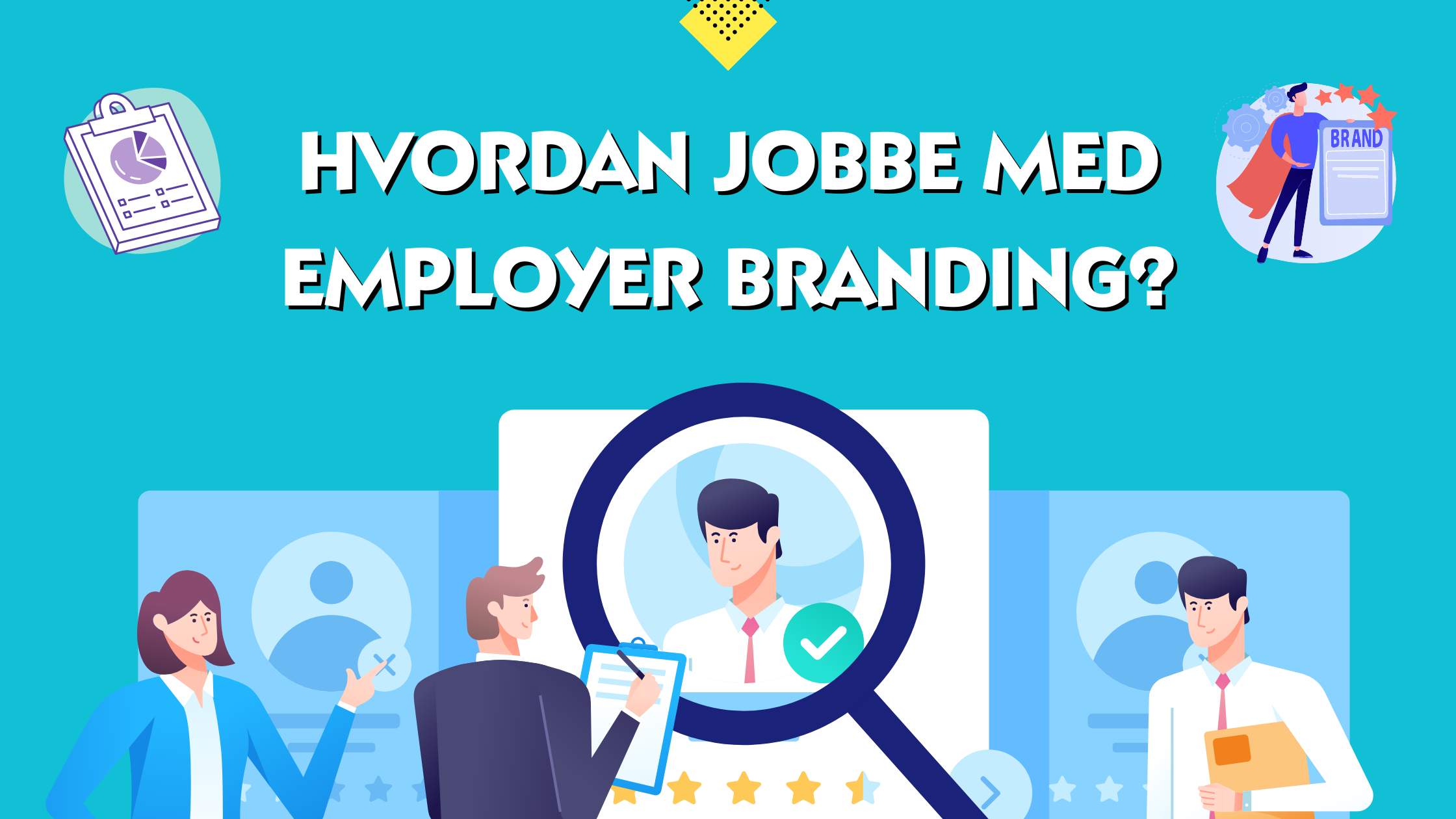 Hvordan lage en employer branding strategi?